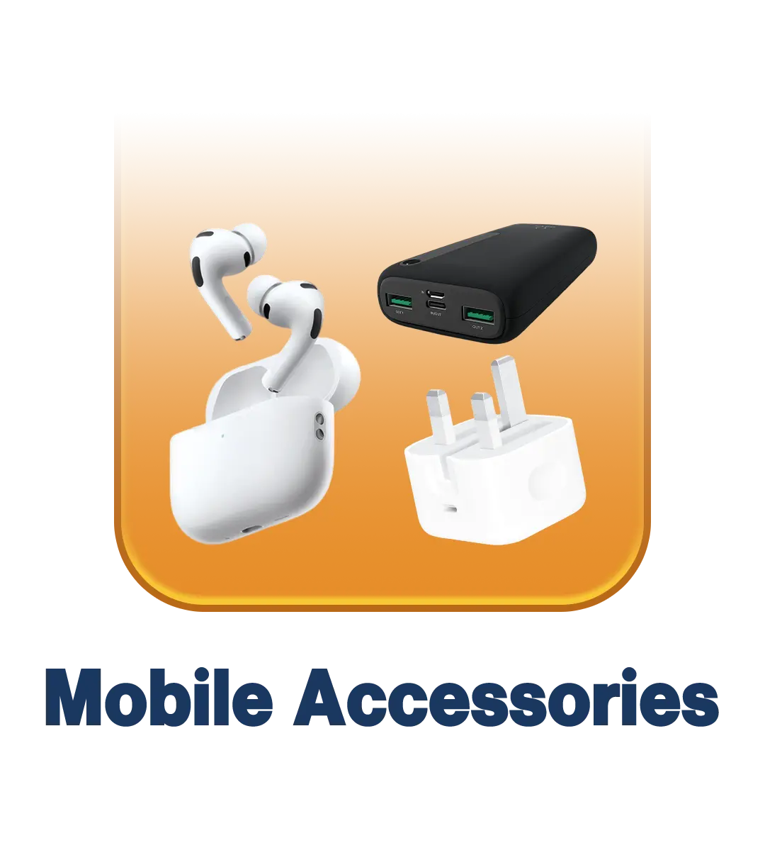 Mobile Accessories
